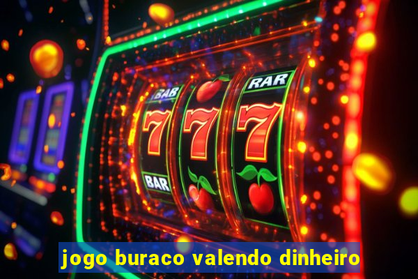 jogo buraco valendo dinheiro